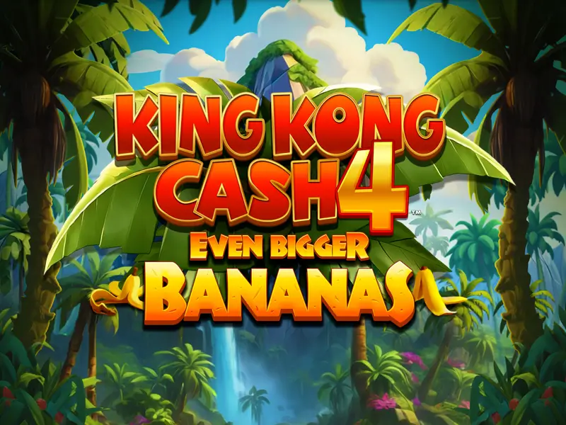 81 bet King Kong Cash Even Bigger Bananas 4
